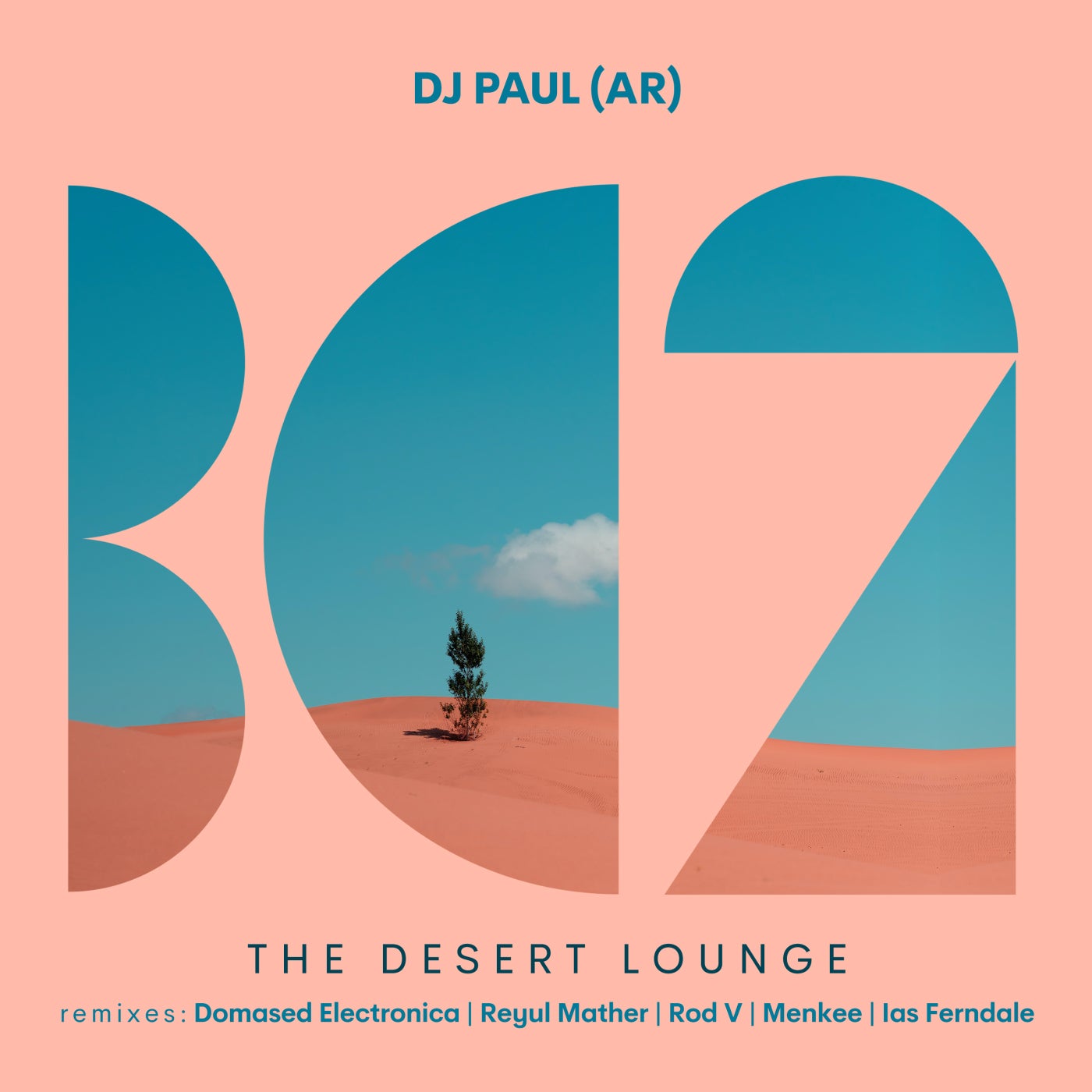 DJ Paul (AR) – The Desert Lounge [BC2379]